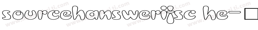 sourcehanswerifsc he字体转换